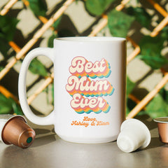 Groovy Best Mum Ever Coffee Mug