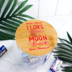 I Love You To The Moon And Back Lolly Jar