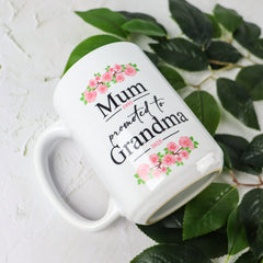 Promoted to Grandma Mug