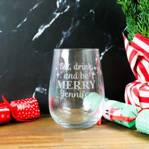 Eat Drink And Be Merry Stemless Wine Glass
