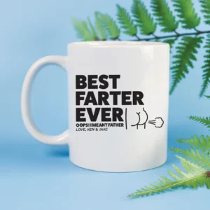 Best Farter Ever Coffee Mug