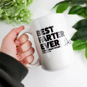 Best farter ever coffee mug