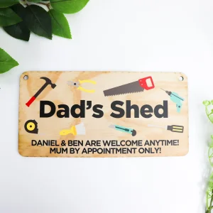 Dad's Shed Sign, Mum by Appointment