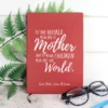 To the world mother's day notebook