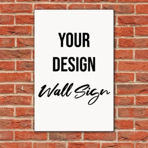 Aluminium Frame Sign: With Your Design
