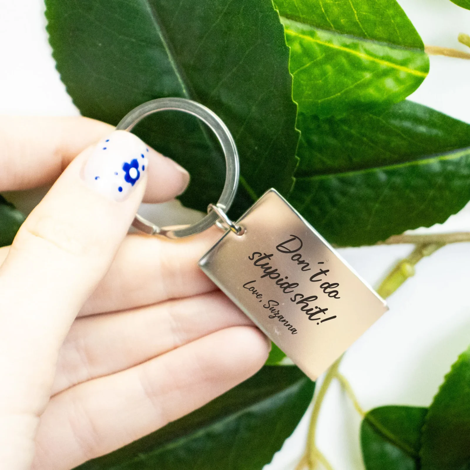 Don’t Do Stupid Shit Keyring dilver