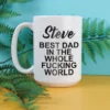 Best in the fucking world coffee mug